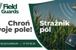 Field Guards - strażnik pól - innowacyjny startup Agritech z trakcją
