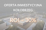 Zainwestuj w apartamentowiec w Kołobrzegu ROi na poziomie 30%